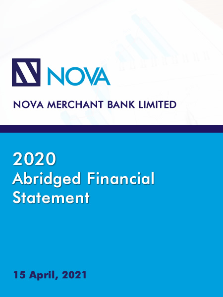 NOVA Bank Limited “Abridged Financial Statement 2020”